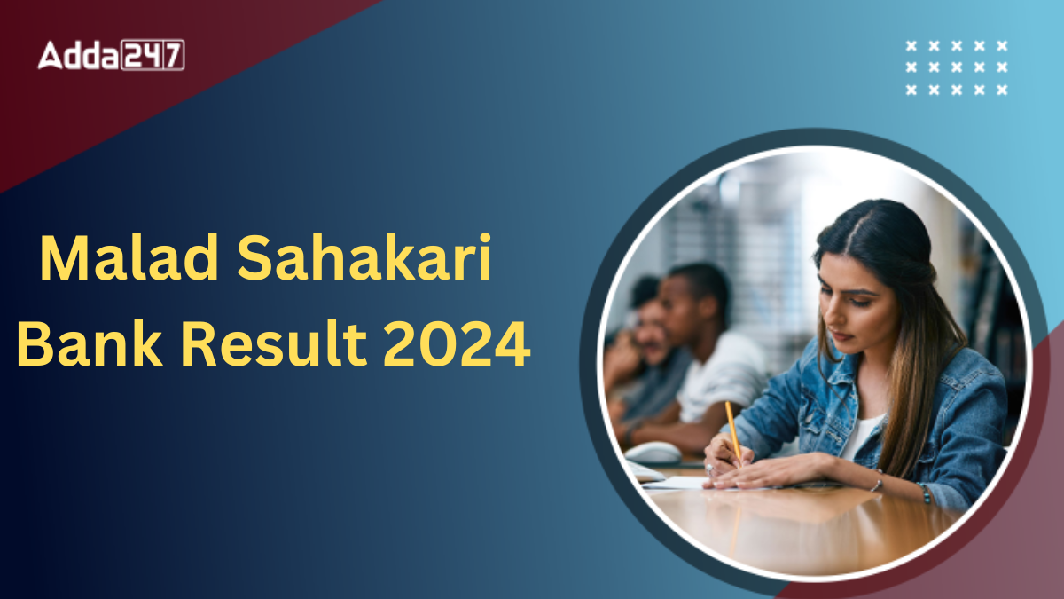 Malad Sahakari Bank Result 2024