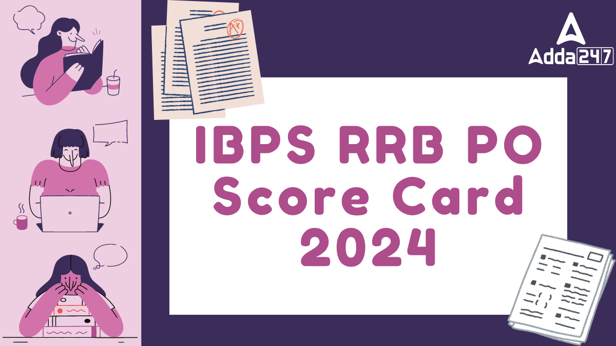 IBPS RRB PO Score Card 2024