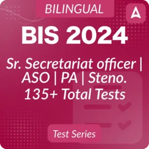 BIS Senior Secretariat Officer Online Test Series 2024_3.1