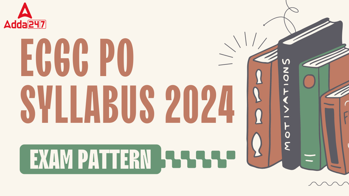 ECGC PO Syllabus 2024