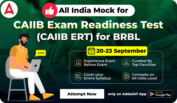 CAIIB BRBL Exam Readiness Test 2024: Attempt Now