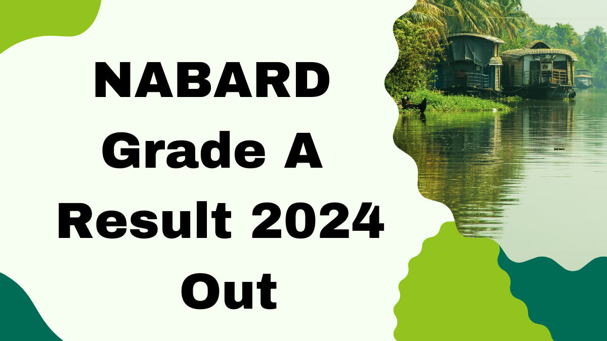 NABARD Grade A Result 2024