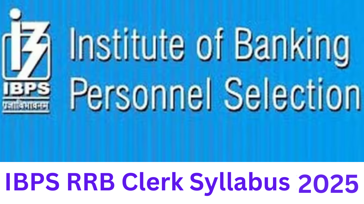 IBPS RRB Clerk Syllabus 2025