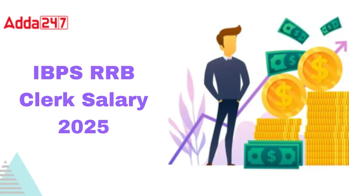 IBPS RRB Clerk Salary 2025