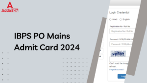 IBPS PO Mains Admit Card 2024