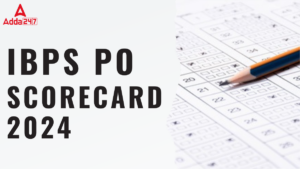 IBPS PO Score Card 2024