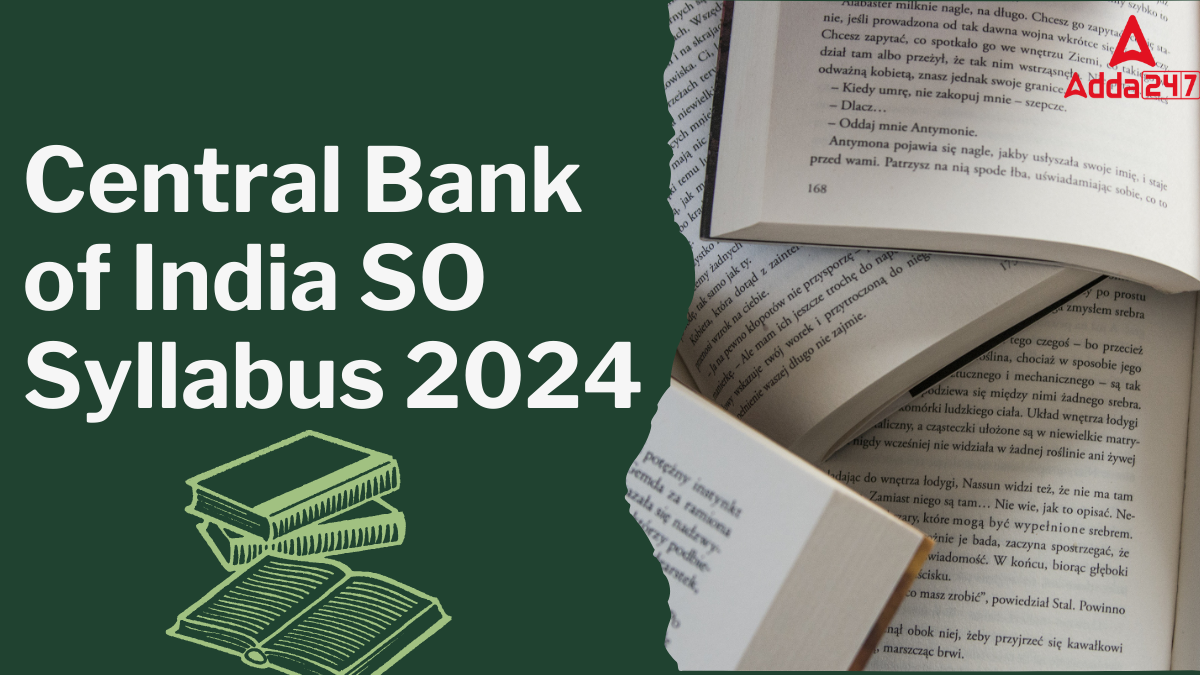 Central Bank of India SO Syllabus 2024