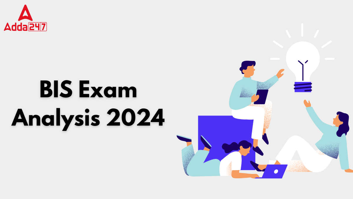 BIS Exam Analysis 2024