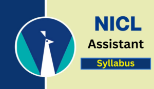 NICL Assistant Syllabus