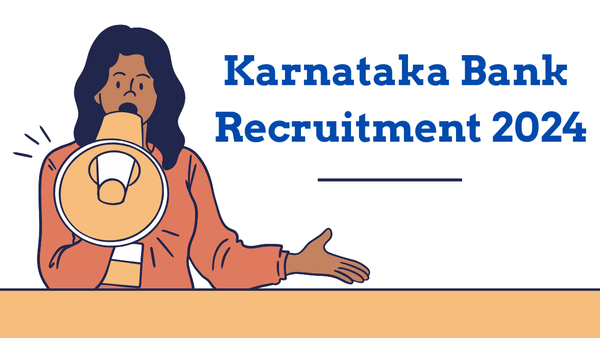 Karnataka Bank Recruitment 2024