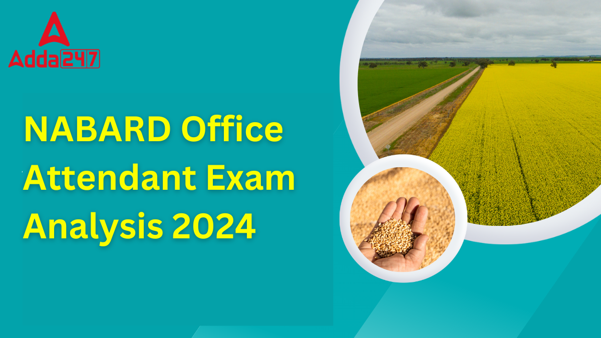 NABARD Office Attendant Exam Analysis 2024