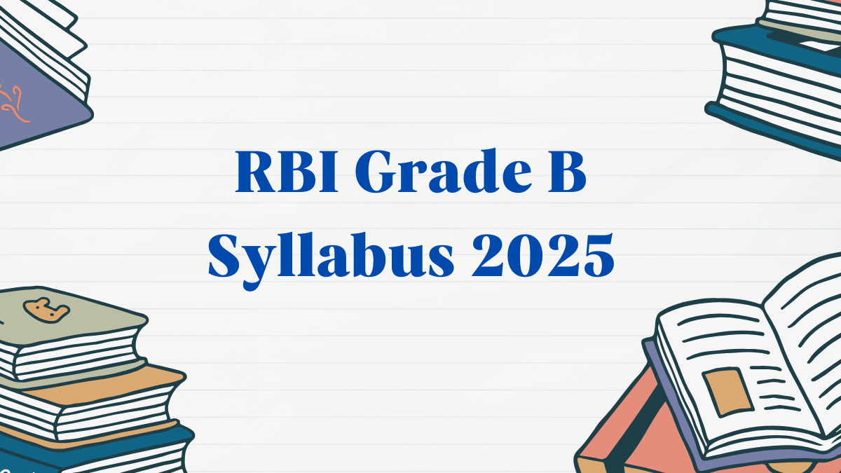 RBI Grade B Syllabus 2025