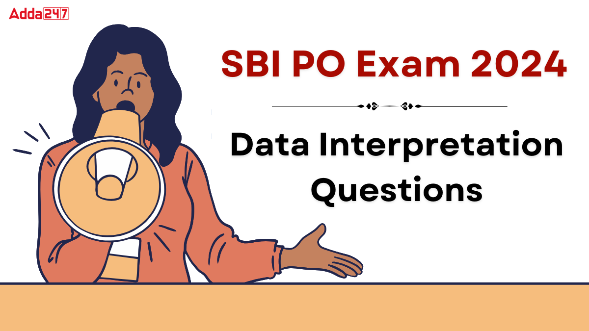 Data Interpretation questions for SBI PO exam