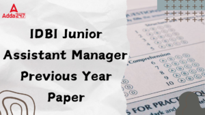 IDBI Junior Assistant Manager Previous Year Paper