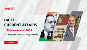 26th November 2024 Current Affairs (Daily GK Update)