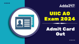 UIIC AO Admit Card 2024 Out