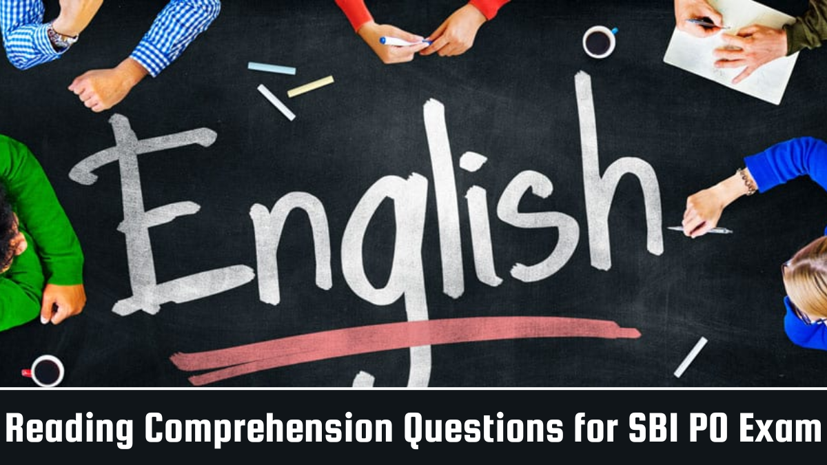 Reading Comprehension Questions for SBI PO Exam