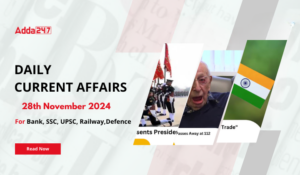 28th November 2024 Current Affairs (Daily GK Update)