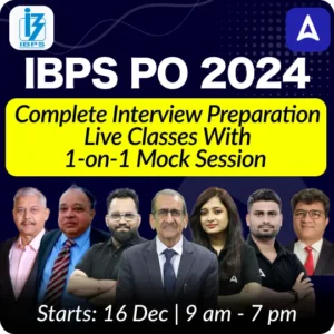 IBPS PO Complete Interview 2024