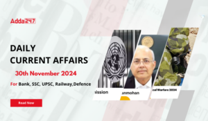 30th November 2024 Current Affairs (Daily GK Update)