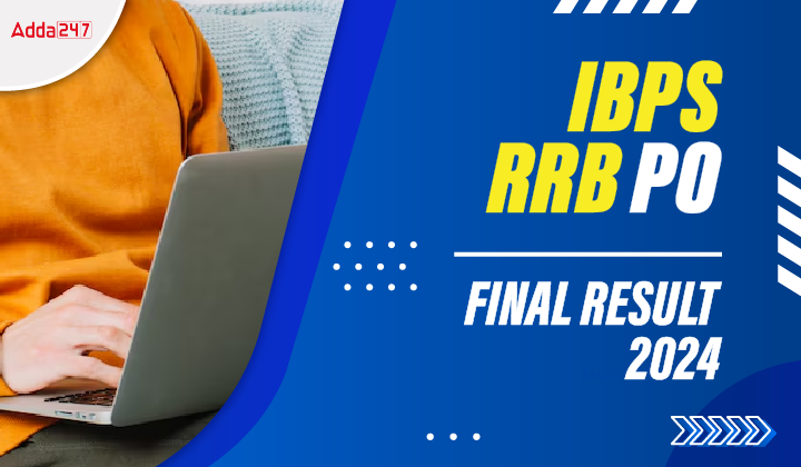 IBPS RRB PO Final Result 2024