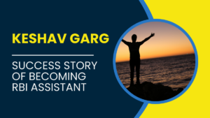 Success Story of Keshav Garg