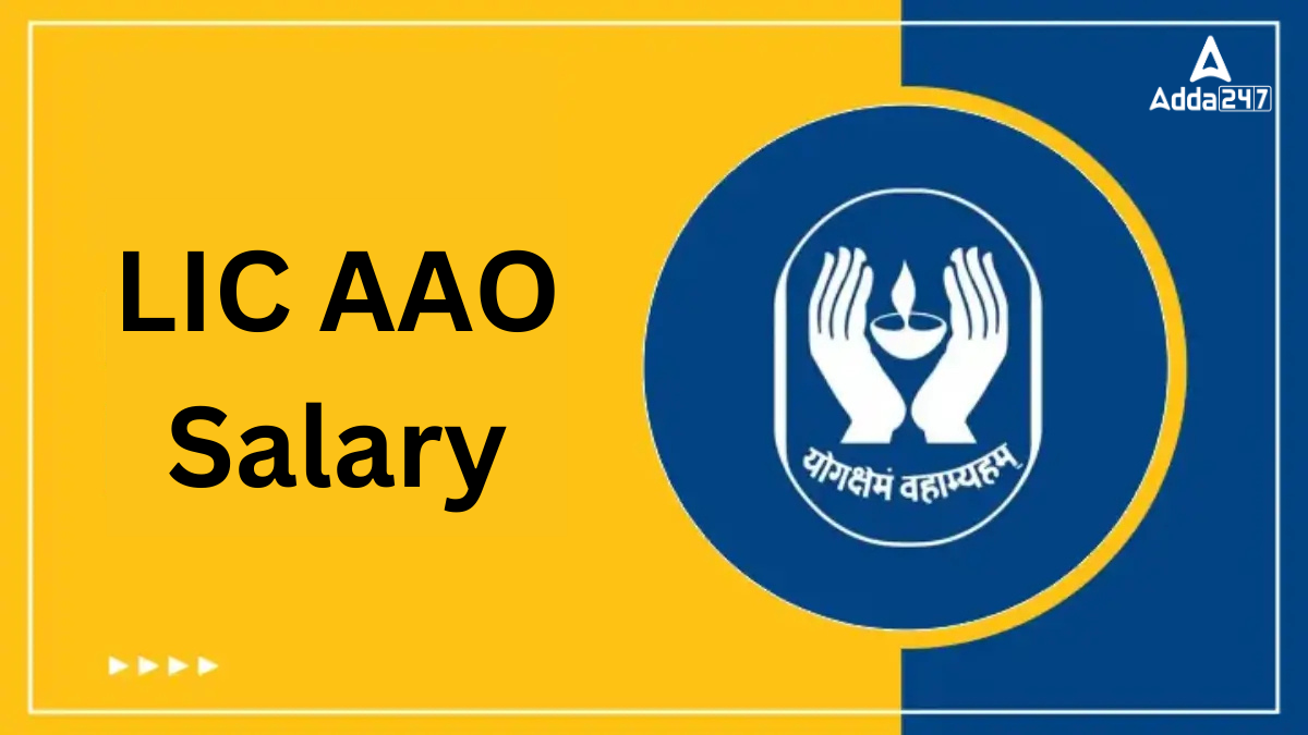 LIC AAO Salary