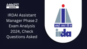 IRDAI Assistant Manager Phase 2 Exam Analysis 2024