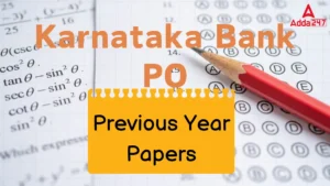 Karnataka Bank PO Previous Year Papers, Download PDFs