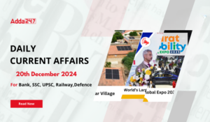 20th December 2024 Current Affairs (Daily GK Update)