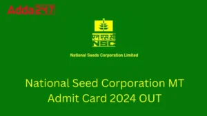 National Seed Corporation Admit Card 2024