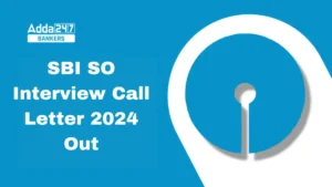 SBI SO Interview Call Letter 2025