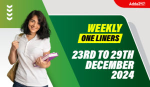 Weekly One Liners 23rd to 29th December 2024