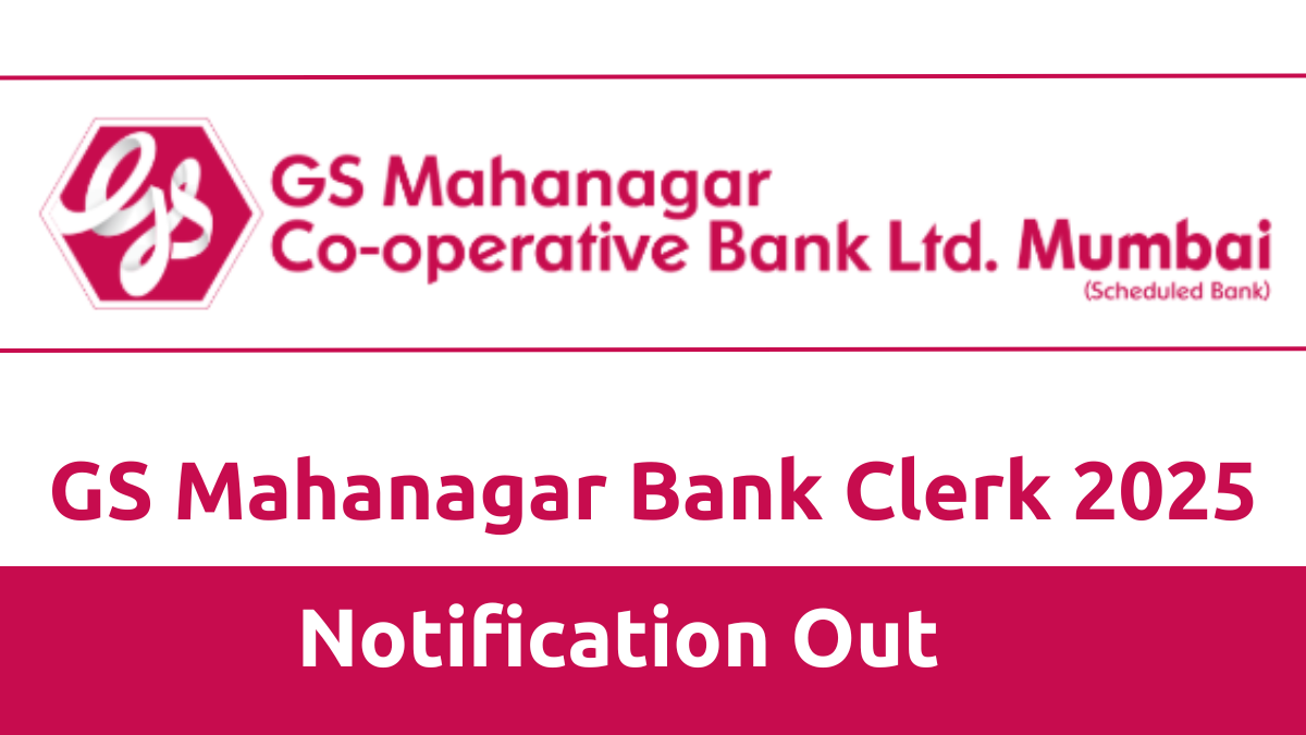 GS Mahanagar Bank Clerk Recruitment 2025