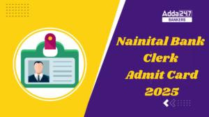 Nainital Bank Clerk Admit Card 2025