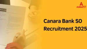 Canara Bank SO Recruitment 2025