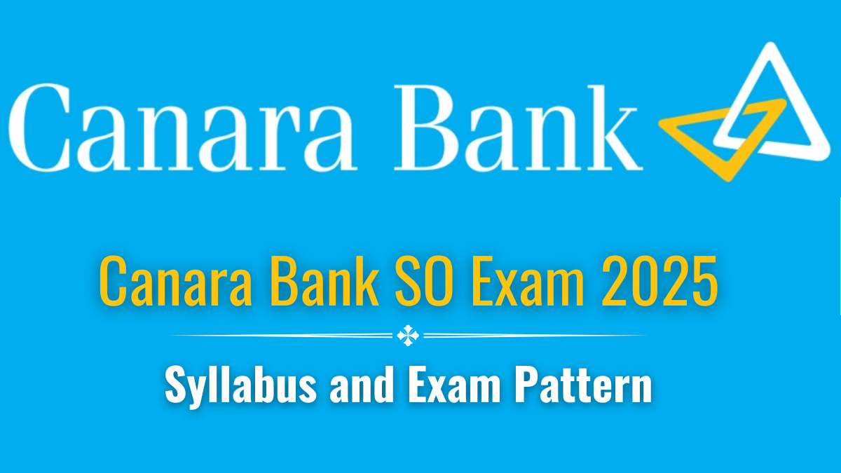 Canara Bank SO Syllabus 2025