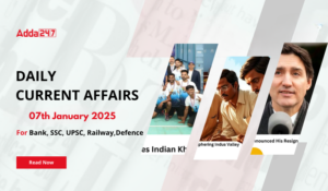 07th January 2025 Current Affairs (Daily GK Update)