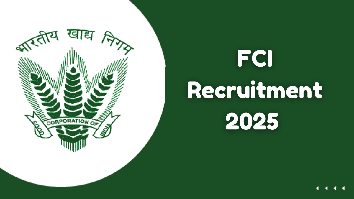 FCI Recruitment 2025