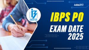 IBPS PO Exam Date 2025