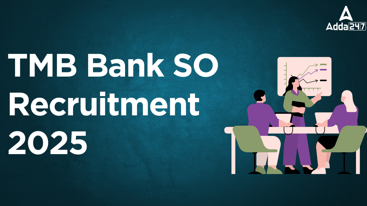 TMB Bank SO Recruitment 2025