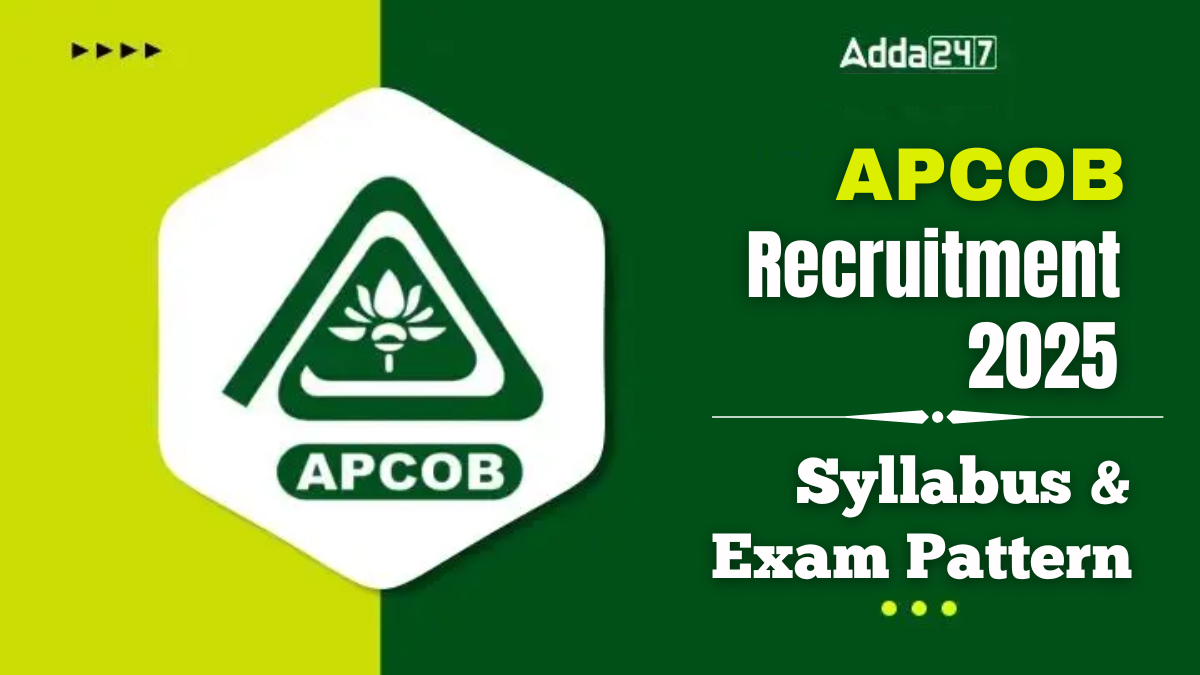 APCOB Syllabus and Exam Pattern 2025