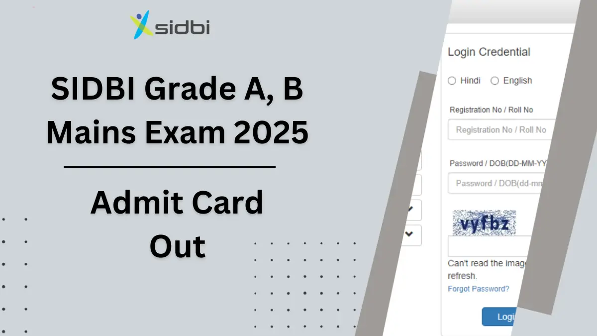 SIDBI Grade A, B Mains Admit Card