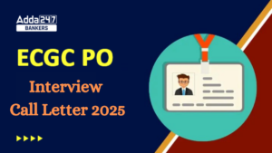 ECGC PO Interview Call Letter 2025