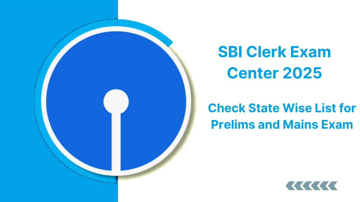 SBI Clerk Exam Centre 2025