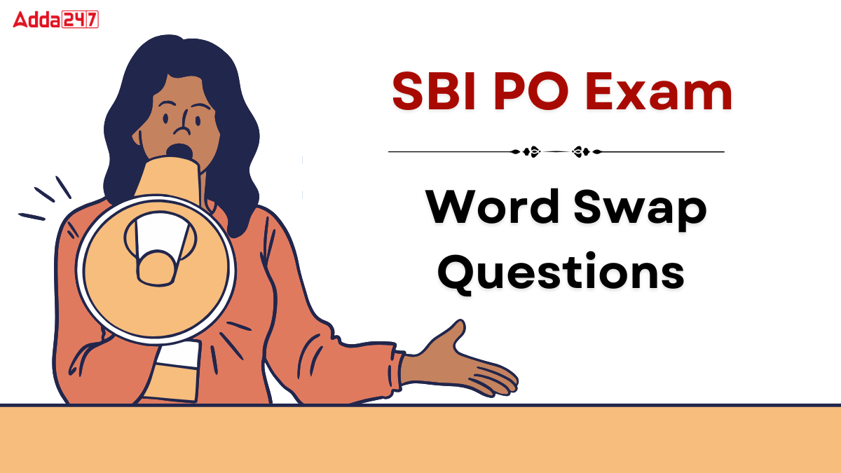 Word Swap Questions for SBI PO Exam