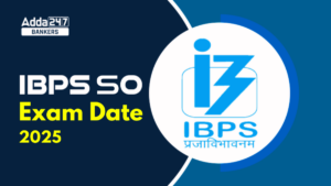 IBPS SO Exam Date 2025