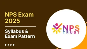 NPS Syllabus 2025 and Exam Pattern