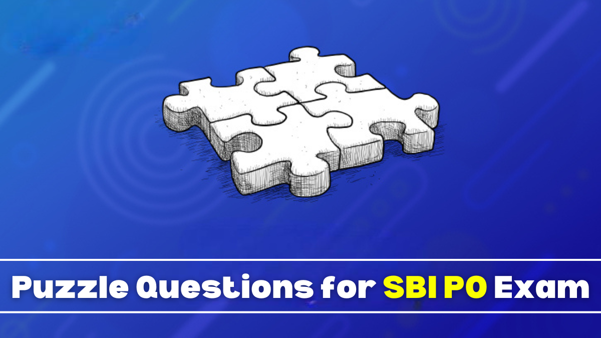 Puzzle Questions for SBI PO Exam