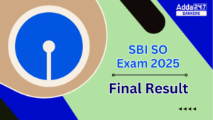 SBI SO Final Result 2025